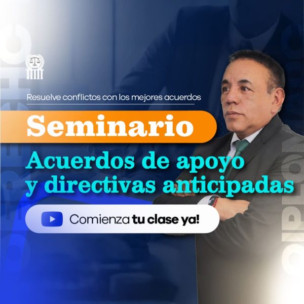 Seminario acuerdos de apoyo y directivas anticipadas